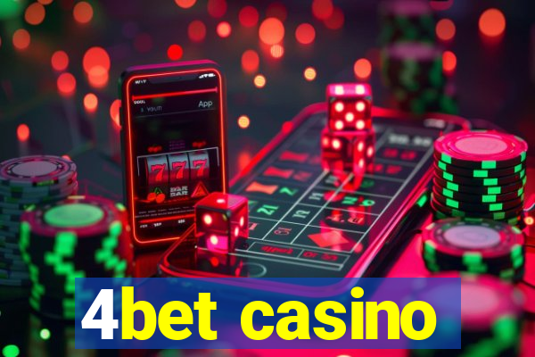 4bet casino